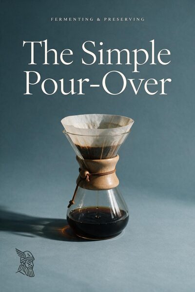The Simple Pour-Over